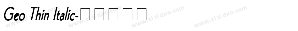 Geo Thin Italic字体转换